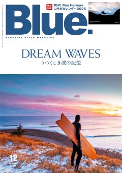 Blue. 2024年12月号 Vol.104