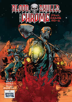 Blood, Skulls and Chrome 1